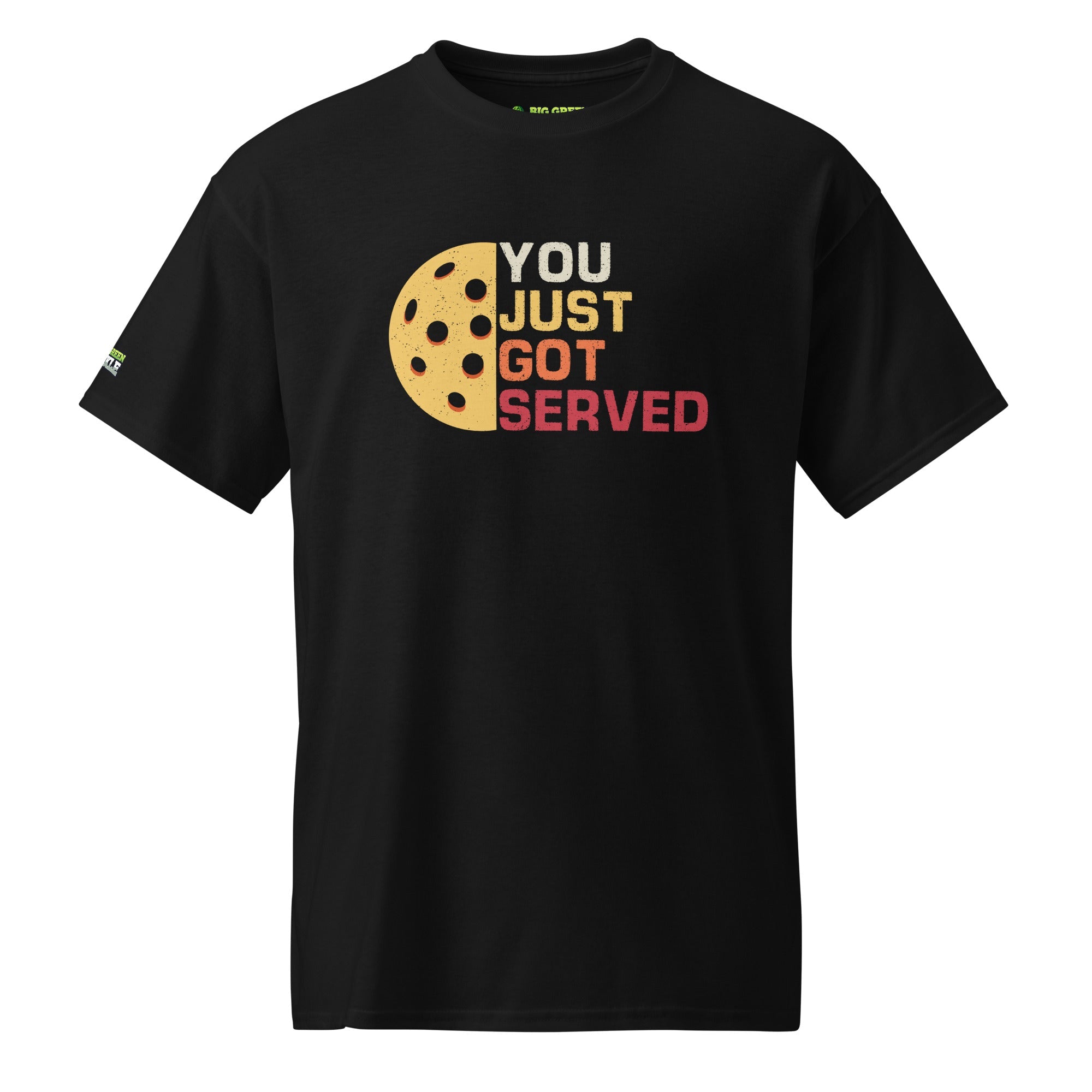 You Just Got Served (Pickleball) 50/50 Blend T-Shirt - Black