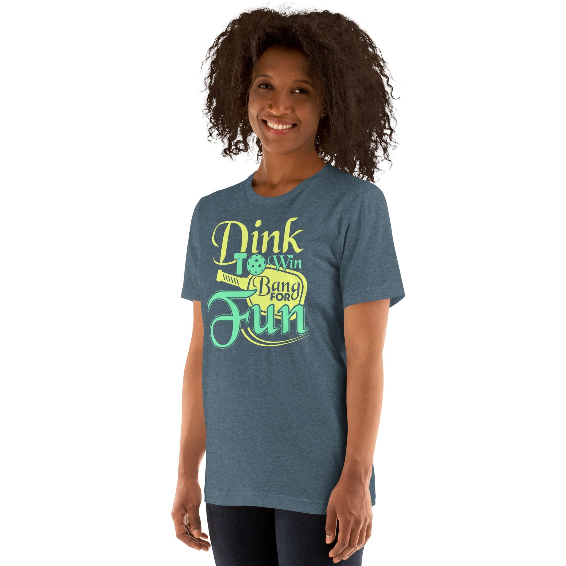 Dink to Win, Bang for Fun Pickleball T-Shirt – Play Smart, Swing Hard - Black