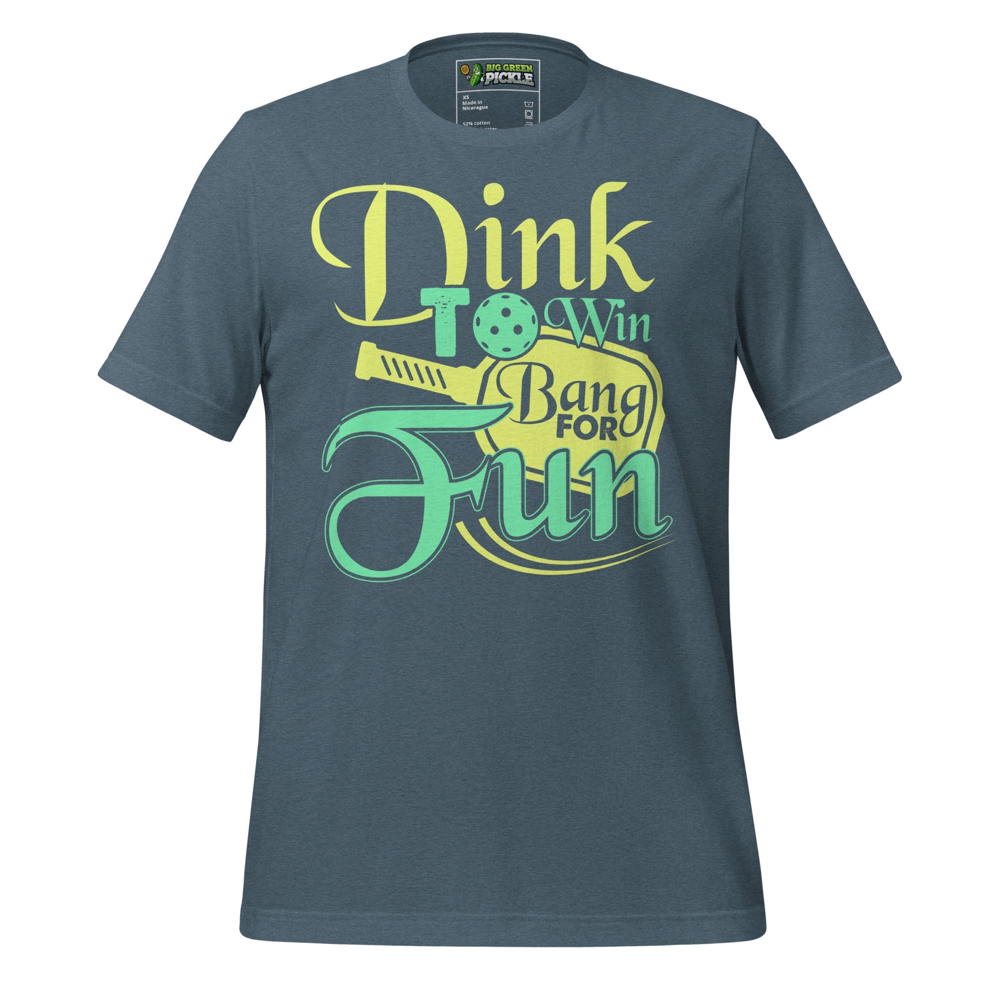 Dink to Win, Bang for Fun Pickleball T-Shirt – Play Smart, Swing Hard - Heather Slate