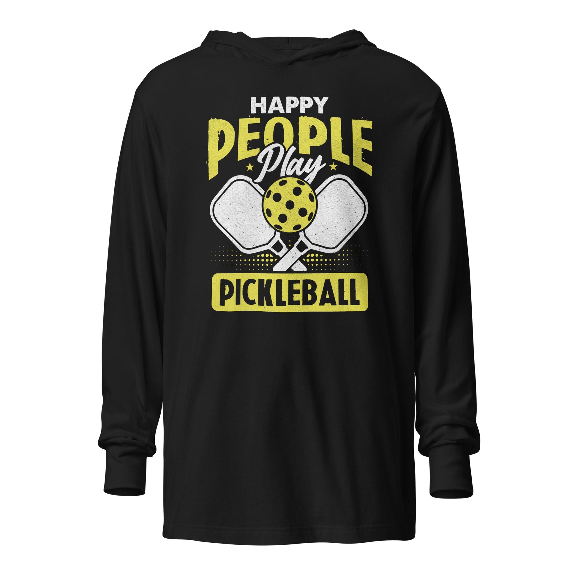 Happy People Play Pickleball Hoodie Tee – Lightweight & Fun - Black