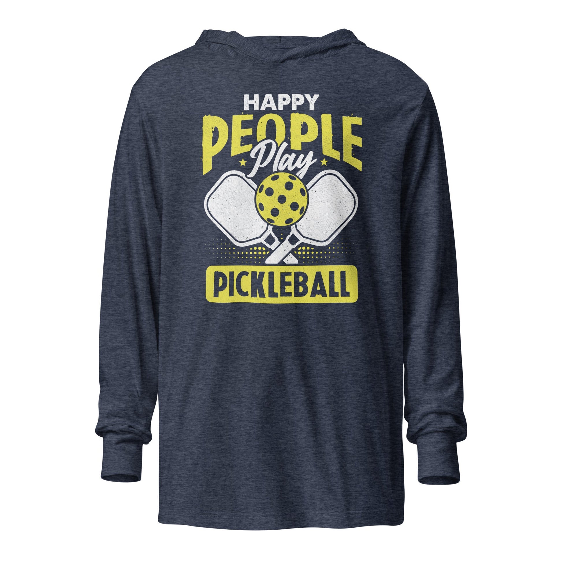 Happy People Play Pickleball Hoodie Tee – Lightweight & Fun - Heather Navy