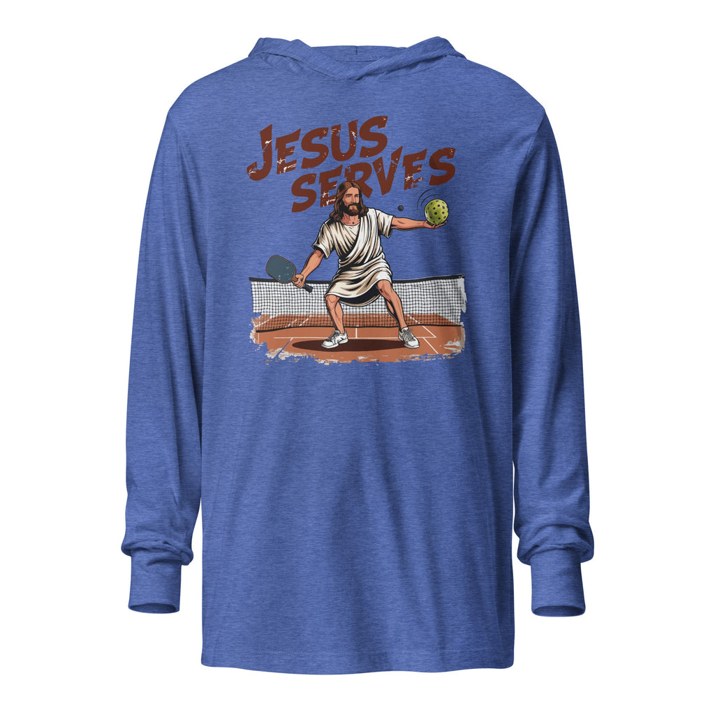 Jesus Serves Hoodie Tee – Funny Faith Pickleball Shirt - Heather True Royal