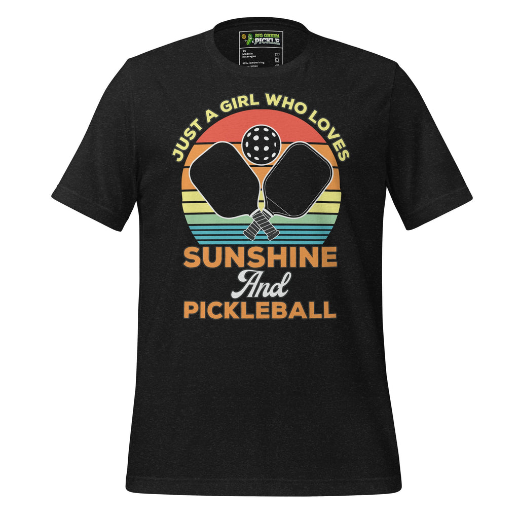Just A Girl Who Loves Sunshine and Pickleball T-Shirt - Black Heather
