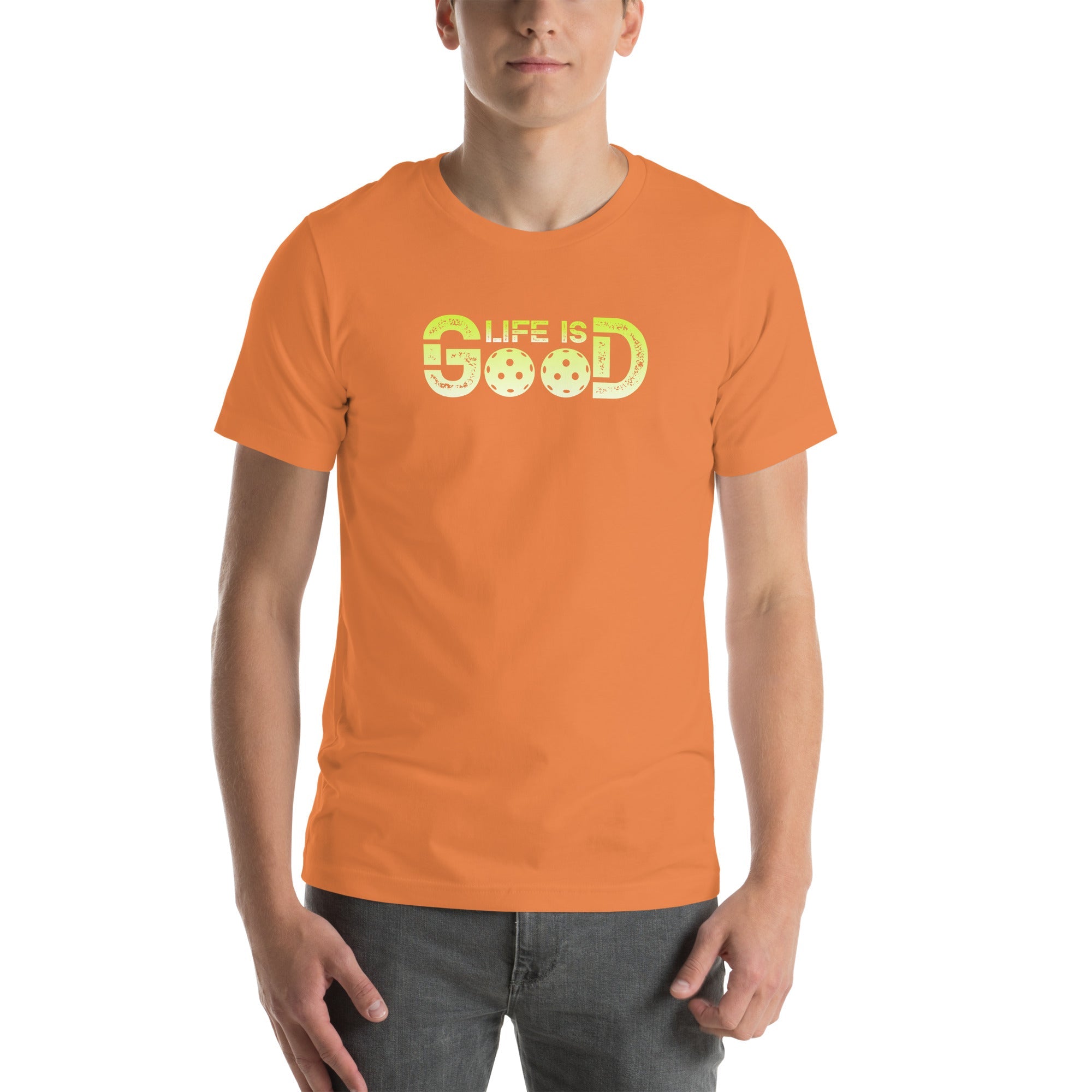 Life is Good Pickleball T-Shirt – Two Pickleballs, One Great Vibe - Burnt Orange