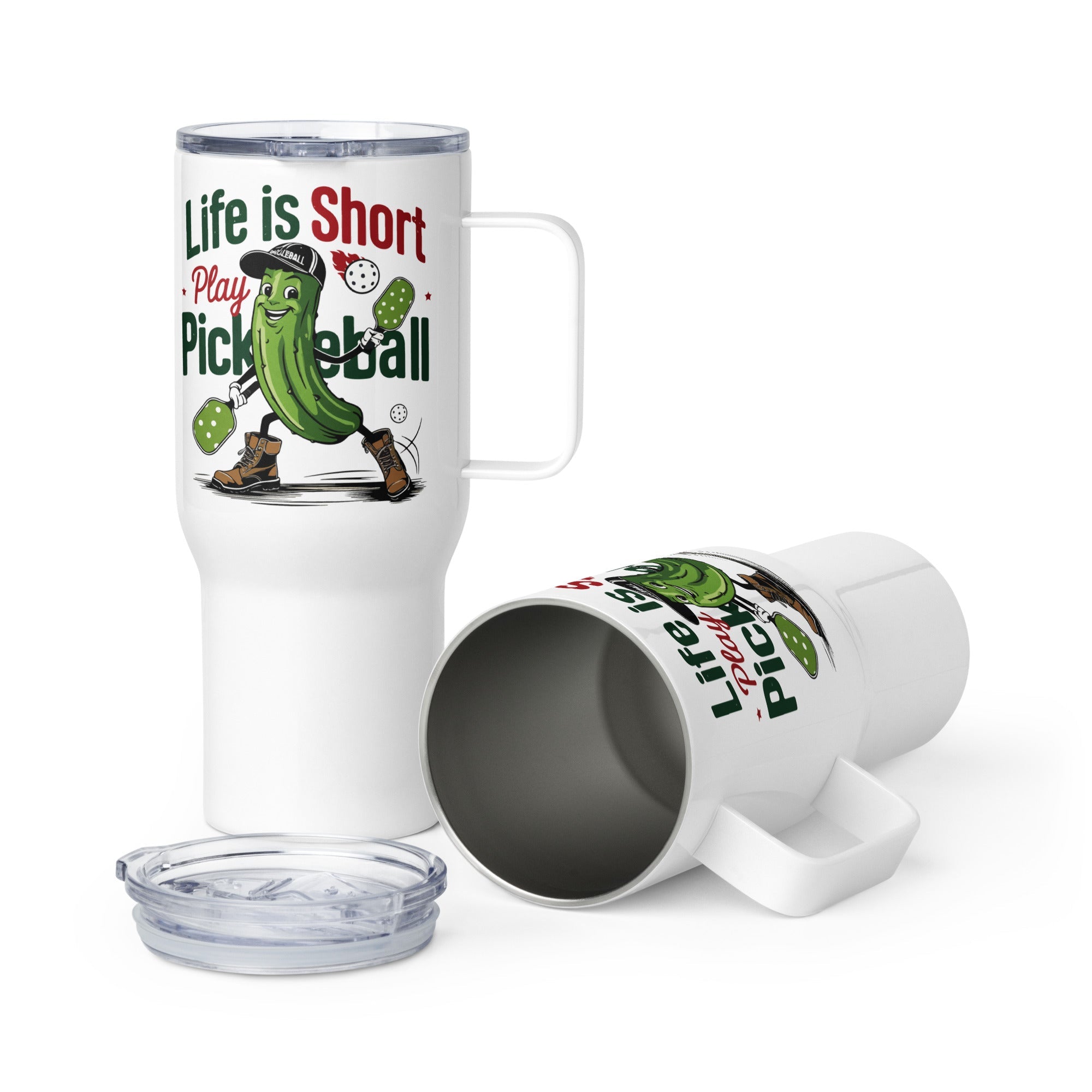 Life Is Short Play Pickleball Travel Mug with Handle - 25 oz
