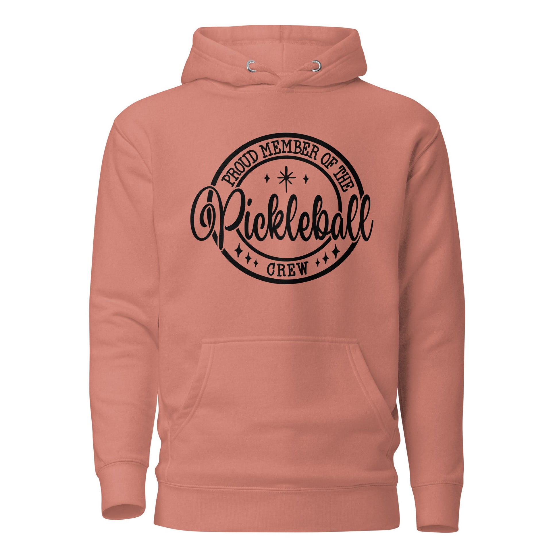 Proud Member of the Pickleball Crew Hoodie - Dusty Rose
