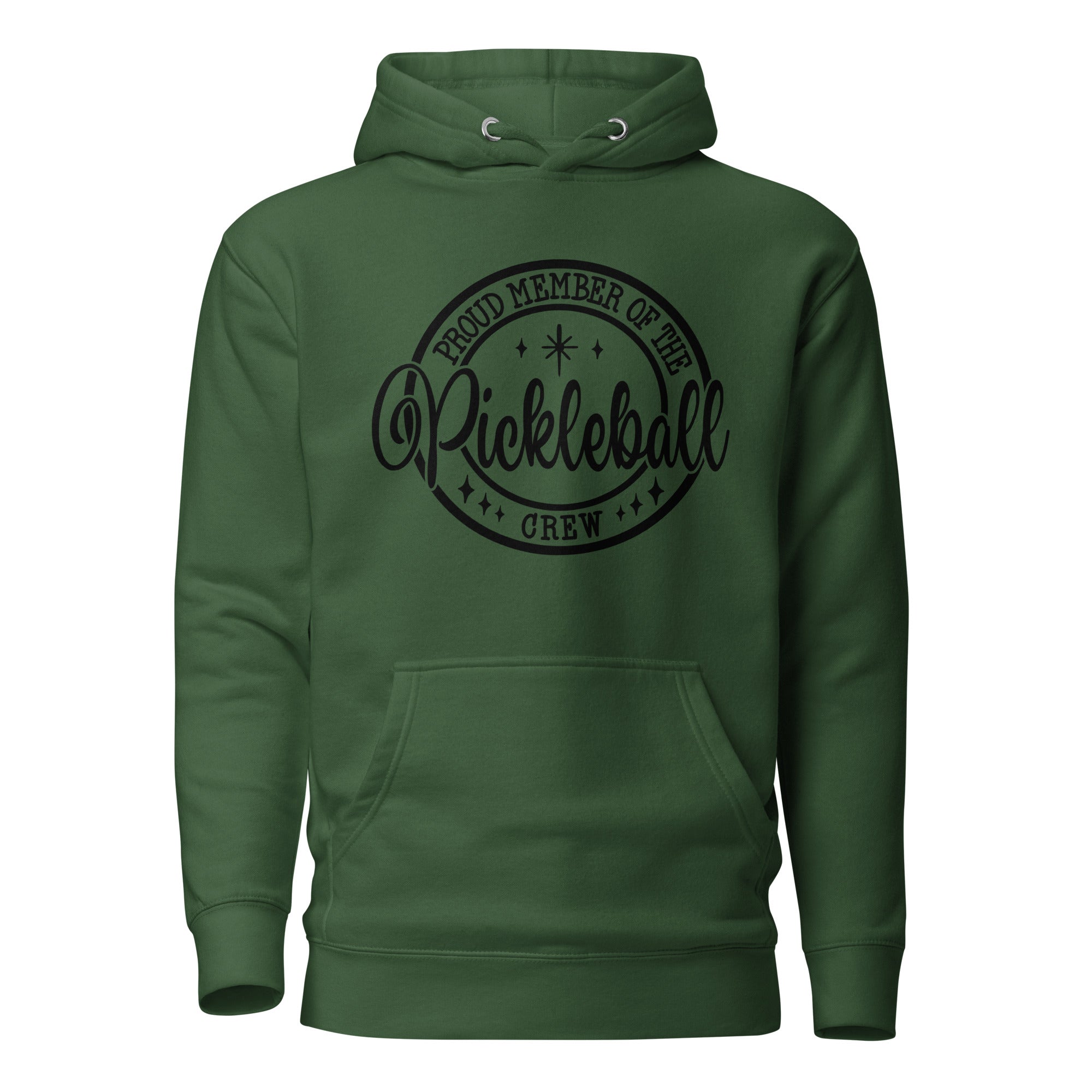 Proud Member of the Pickleball Crew Hoodie - Forest Green