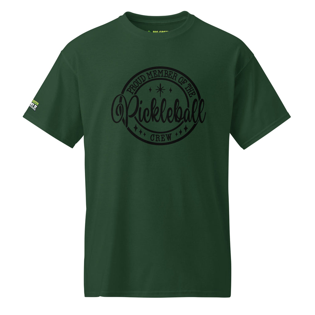 Proud Member of the Pickleball Crew T-Shirt - Forest Green