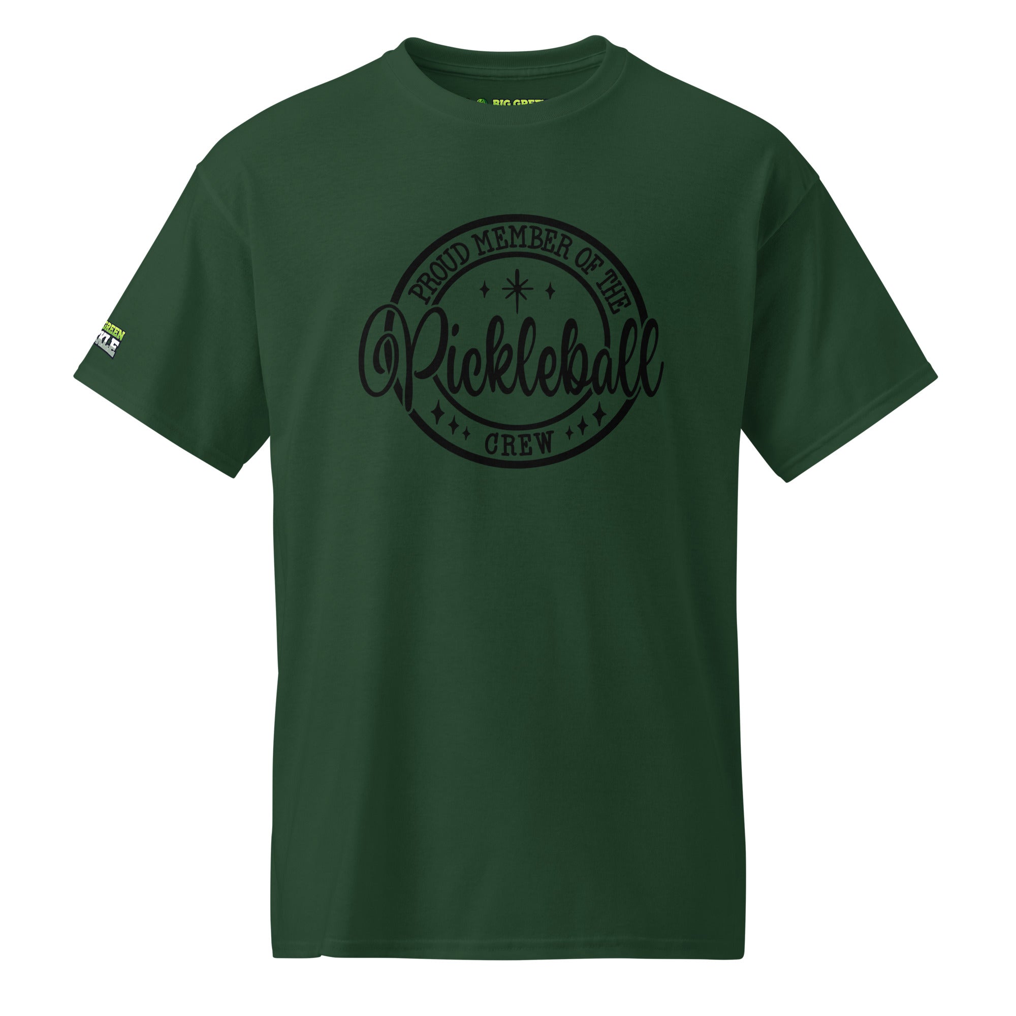 Proud Member of the Pickleball Crew T-Shirt - Forest Green