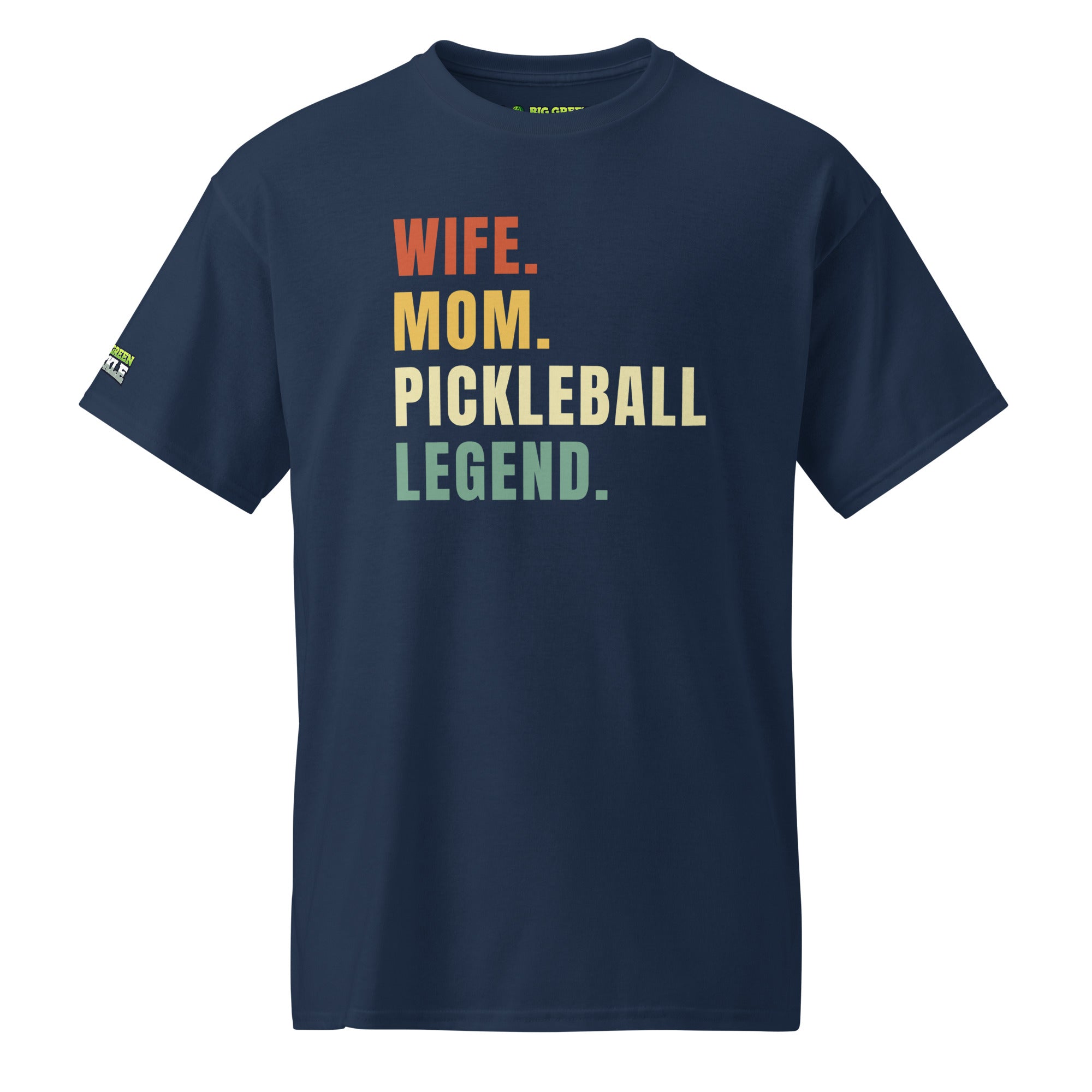 Wife Mom Pickleball Legend on 50/50 Blend Moisture Wicking T-Shirt - Navy