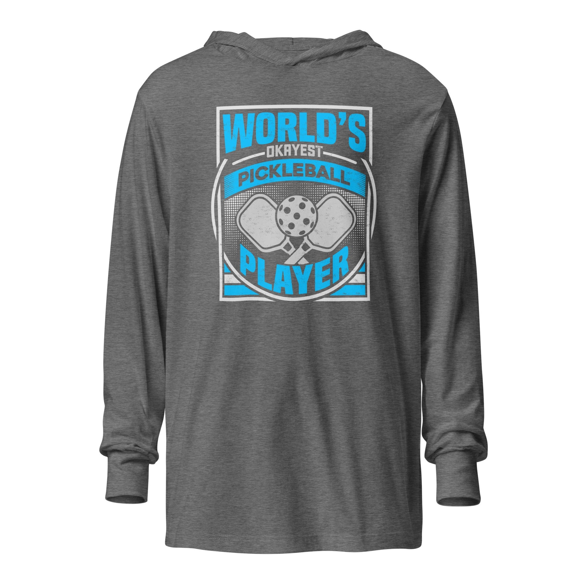 World's Okayest Pickleball Hoodie Tee – Funny Lightweight Top - Grey Triblend